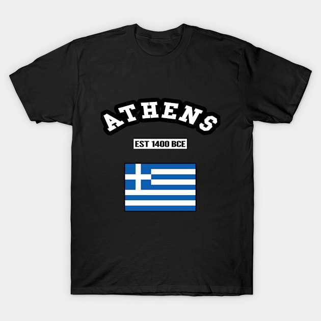 🏺 Athens Greece Strong, Greek Flag, Est 1400 BCE, City Pride T-Shirt by Pixoplanet